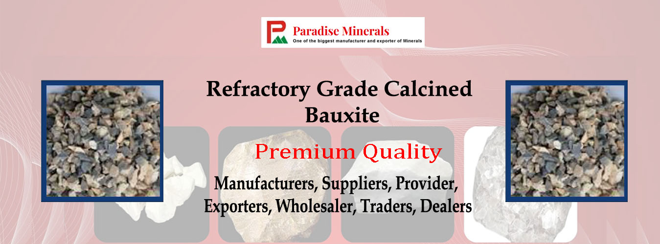 Refractory Grade Calcined Bauxite